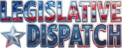 Legislative Dispatch